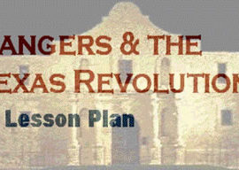 alamo with text over picture "Rangers and the Texas Revolution"